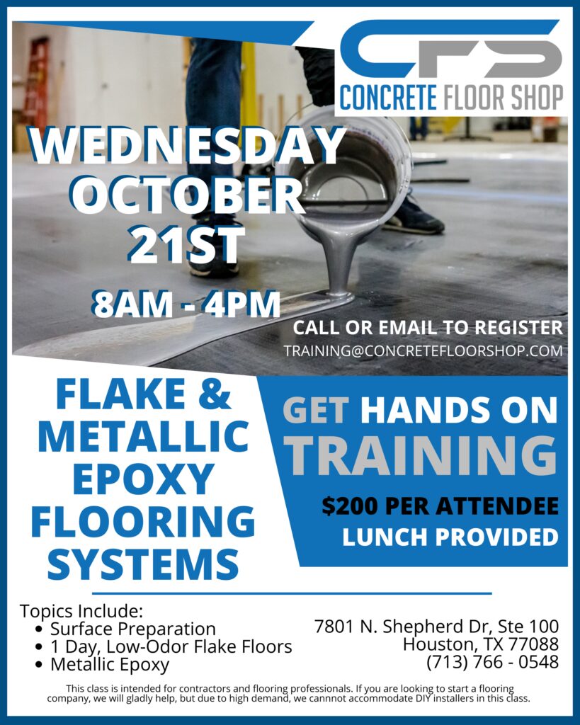 Promotional flyer for a concrete flooring training event: Wednesday, October 21st, 8AM–4PM; call or email to register at training@concretefloorshop.com (logo and background image of a concrete floor).