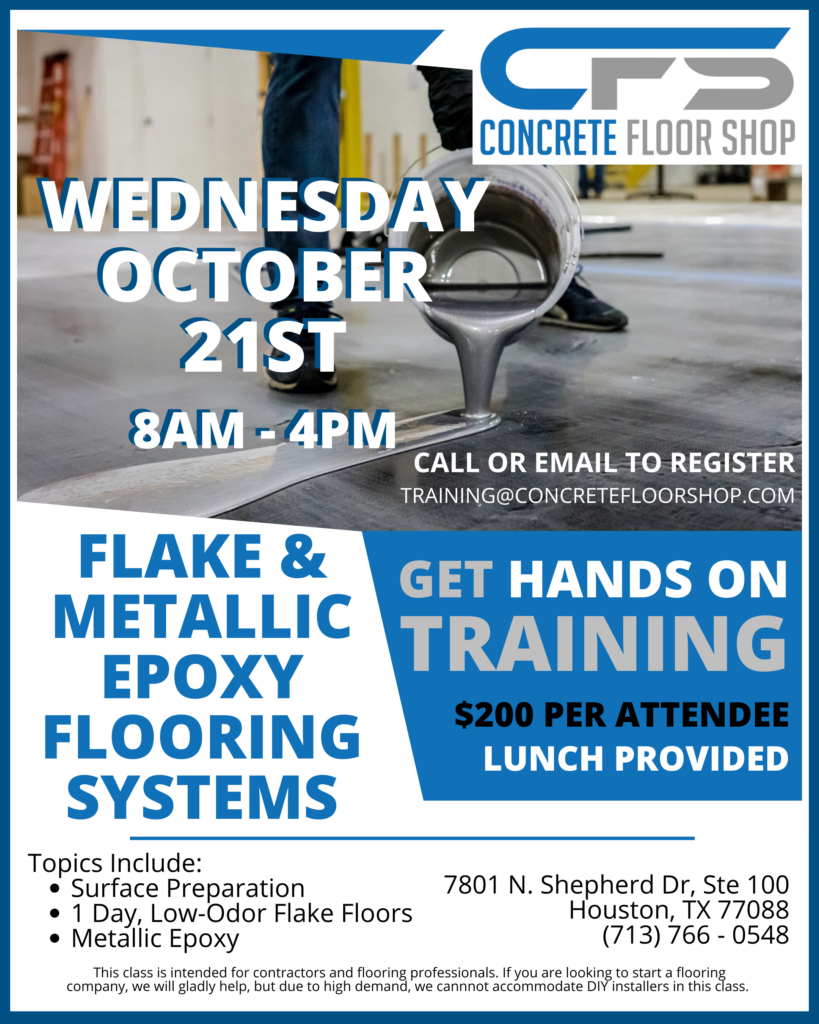 Promotional flyer for a concrete flooring training event: Wednesday, October 21st, 8AM–4PM; call or email to register at training@concretefloorshop.com (logo and background image of a concrete floor).